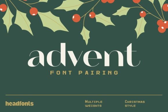 Advent Font Pairing: The Festive Typeface Combo for Stronger Campaigns