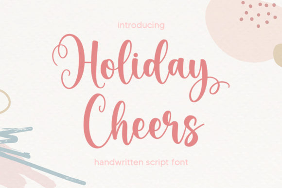 Holiday Cheers: A Handwritten Font That Elevates Your Brand