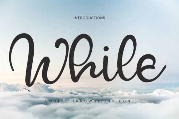 While: A Handwritten Font for Professional Branding